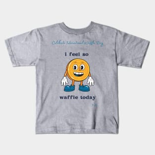 Celebrate International Waffle Day Kids T-Shirt